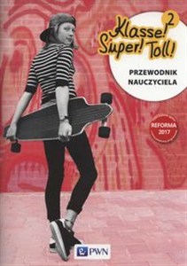 Obrazek Klasse! Super!Toll! 2 Przewodnik nauczyciela