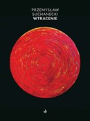 polish book : Wtracenie - Przemysław Suchanecki