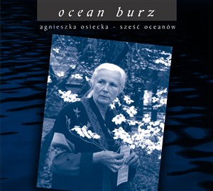 Picture of Agnieszka Osiecka - Ocean burz