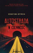 Autostradą... - Sebastian Artymiuk - Ksiegarnia w UK