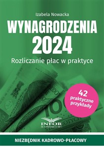 Obrazek Wynagrodzenia 2024 Rozliczanie płac w praktyce