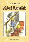 Zobacz : Kubuś Puch... - A.A. Milne