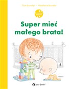 Zobacz : Super mieć... - Flore Brunelet