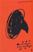 Opowiadani... - Jarek Westermark -  books from Poland