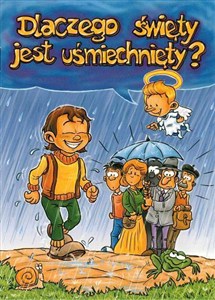 Obrazek Dlaczego święty jest uśmiechnięty?