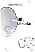 Zaśnij, la... - Grażyna Kałowska -  books in polish 