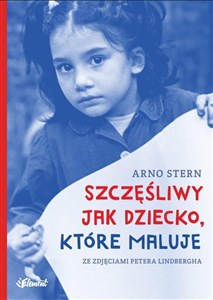 Picture of SZCZĘŚLIWY JAK DZIECKO, KTÓRE MALUJE