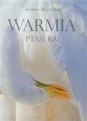 Warmia pta... - Andrzej Waszczuk -  Książka z wysyłką do UK