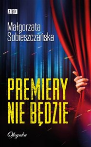 Obrazek Premiery nie będzie