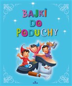 Książka : Bajki do p... - Opracowanie Zbiorowe