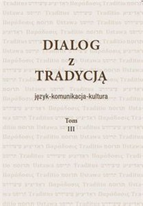 Picture of Dialog z Tradycjaą Tomy 3-4