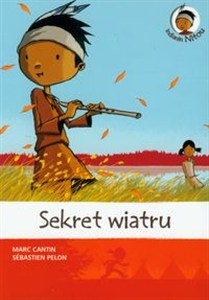 Obrazek Indianin Nitou Sekret wiatru