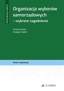 Obrazek Organizacja wyborów samorządowych Wybrane zagadnienia