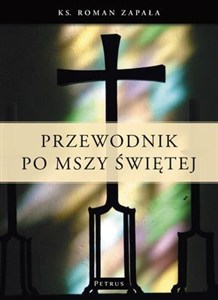 Obrazek Przewodnik po Mszy Świętej