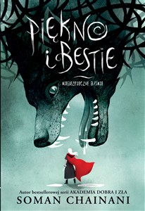 Obrazek Piękno i bestie Niebezpieczne baśnie