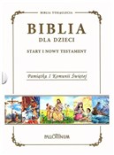 Biblia dla... - Opracowanie Zbiorowe -  Polish Bookstore 