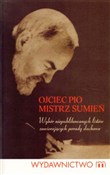 Książka : Ojciec Pio... - Ojciec Pio