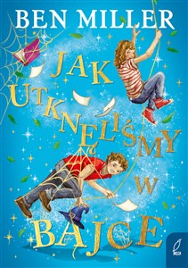 Obrazek Jak utknęliśmy w bajce