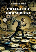 Książka : Przeklęta ... - Tomasz Jedz