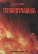 Zobacz : Termodynam... - Jan Szargut