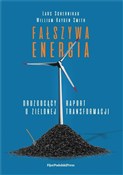 Zobacz : Fałszywa e... - Lars Schernikau, William Hayden Smith