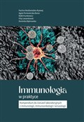 Zobacz : Immunologi... - Paulina Niedźwiedzka-Rystwej, Agata Poniewierska-Baran, Filip Lewandowski, Dominika Bębnowska