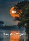 Dni - Stanisław Wojnar -  books from Poland