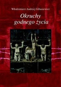 Obrazek Okruchy godnego życia