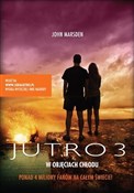Jutro 3 W ... - John Marsden -  Polish Bookstore 