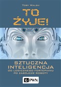 To żyje! S... - Toby Walsh -  books in polish 