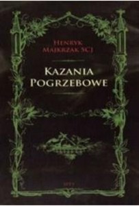 Obrazek Kazania Pogrzebowe