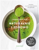 Naturalnie... - Sarah Britton -  Książka z wysyłką do UK
