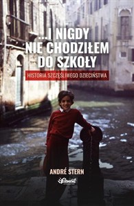 Picture of I NIGDY NIE CHODZIŁEM DO SZKOŁY