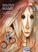 Włosy mamy... - Gro Dahle, Svein Nyhus -  foreign books in polish 