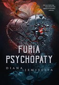 Zobacz : Furia psyc... - Diana Jemielita