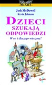 Książka : Dzieci szu... - Josh McDowell, Kevin Johnson