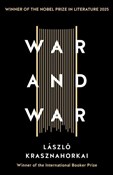 Książka : War and Wa... - Laszlo Krasznahorkai
