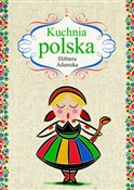 Kuchnia po... - Elżbieta Adamska -  books in polish 