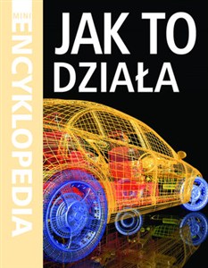 Obrazek Mini Encyklopedia Jak to działa