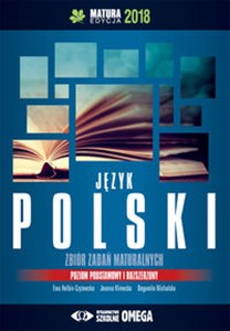 Obrazek Język polski Matura 2018 Zbiór zadań maturalnych