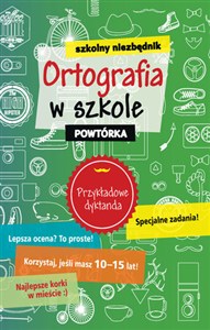 Obrazek Szkolny niezbędnik. Ortografia w szkole. Powtórka