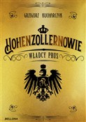 Hohenzolle... - Grzegorz Kucharczyk - Ksiegarnia w UK