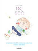 Zobacz : Mój sen Sł... - Anne Crahay