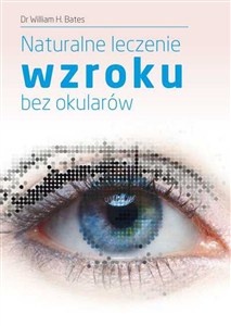 Obrazek Naturalne leczenie wzroku bez okularów
