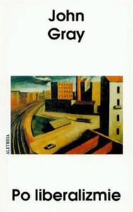 Obrazek Po liberalizmie - eseje wybrane