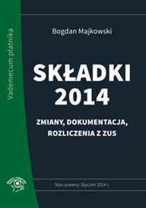 Obrazek Składki 2014 Zmiany, dokumentacja, rozliczenia z ZUS