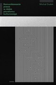 Polska książka : Komunikowa... - Michał Dudek