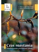 Czas rozst... - s. Irena Złotkowska WDC, s. Anna Czajkowska WDC -  foreign books in polish 