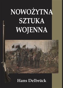 Obrazek Nowożytna sztuka wojenna