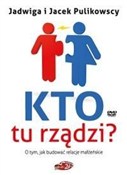 polish book : Kto tu rzą... - Jadwiga i Jacek Pulikowscy